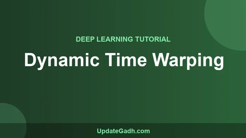Dynamic Time Warping