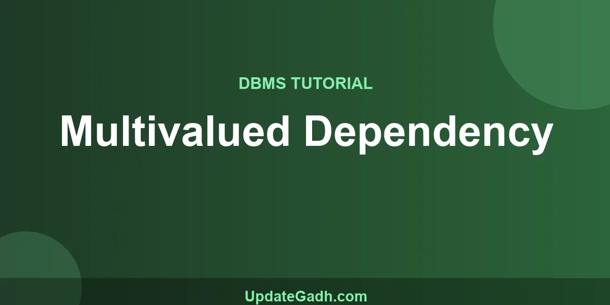 Multivalued Dependency
