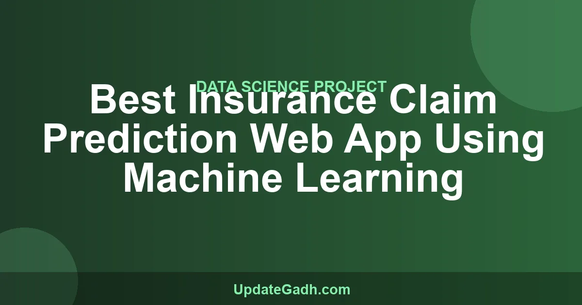 Insurance Claim Prediction Web App ML Project Source Code