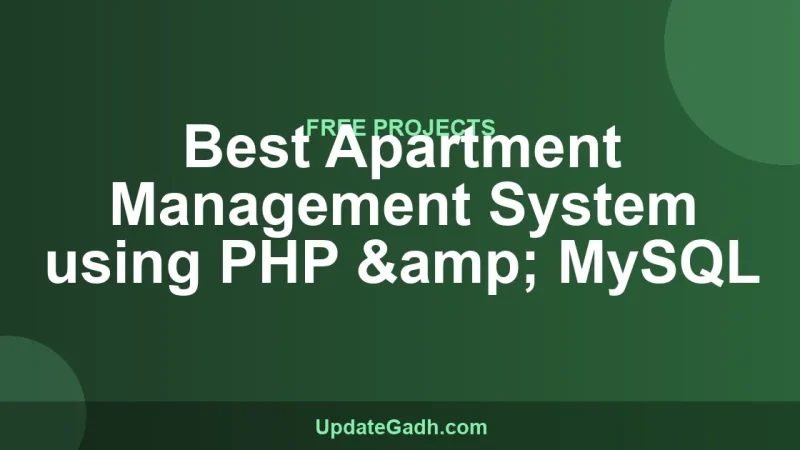 Best Apartment Management System using PHP & MySQL