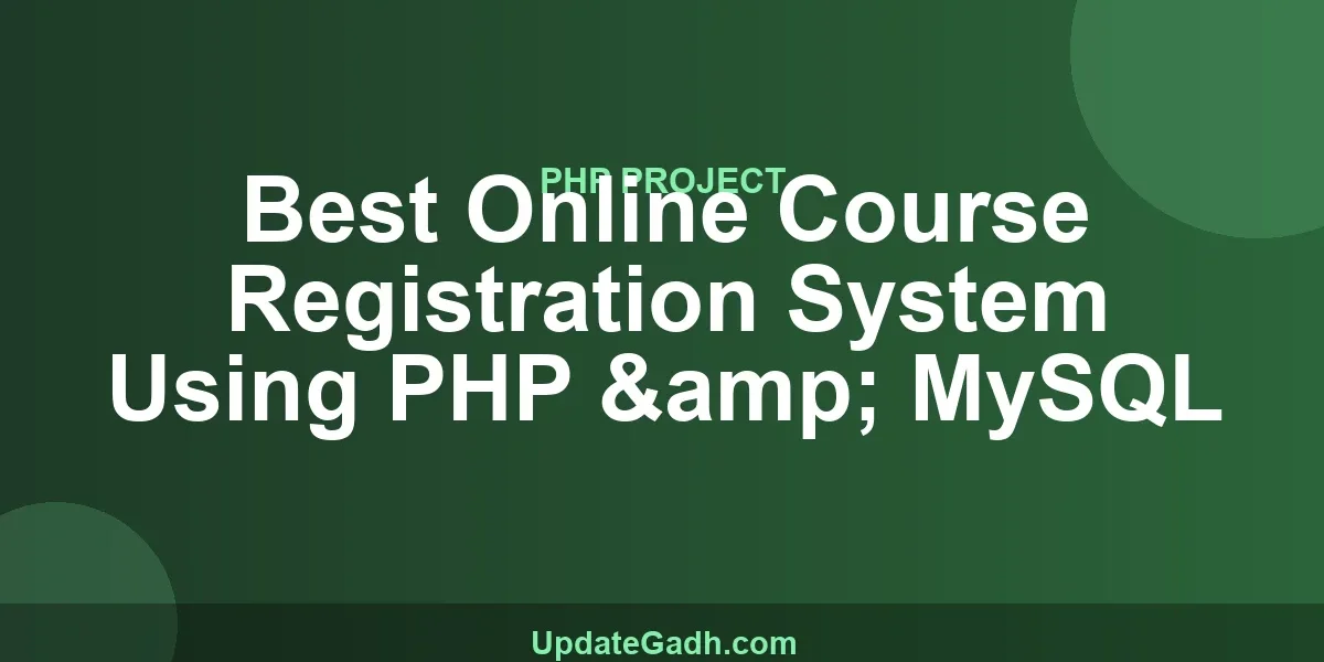 Best Online Course Registration System Using PHP & MySQL