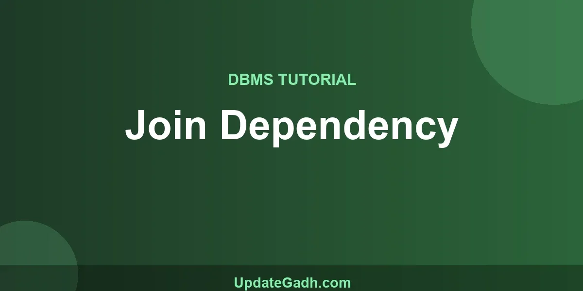 Join Dependency