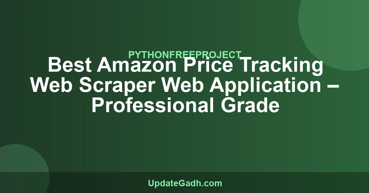 Amazon Price Tracker Python Project - Free Source Code