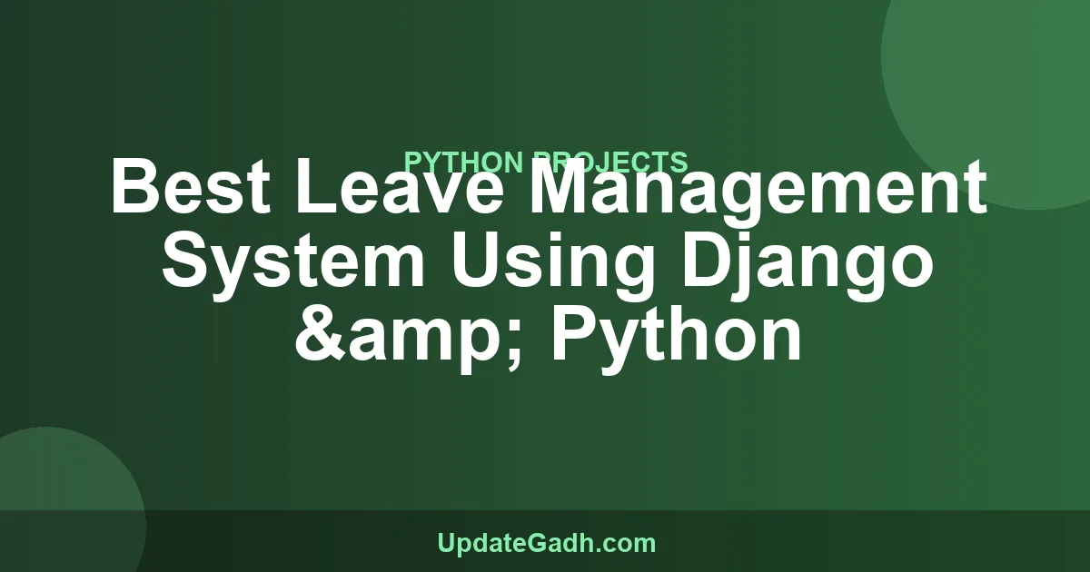 Leave Management System Django Python - Free Source Code