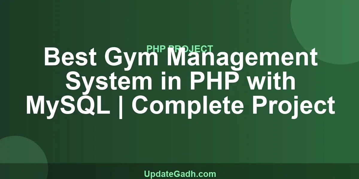 Best Gym Management System in PHP with MySQL | Complete Project