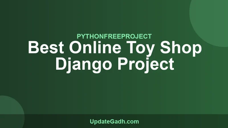 Best Online Toy Shop Django Project
