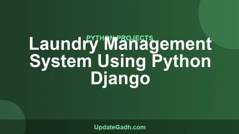 Laundry Management System Using Python Django
