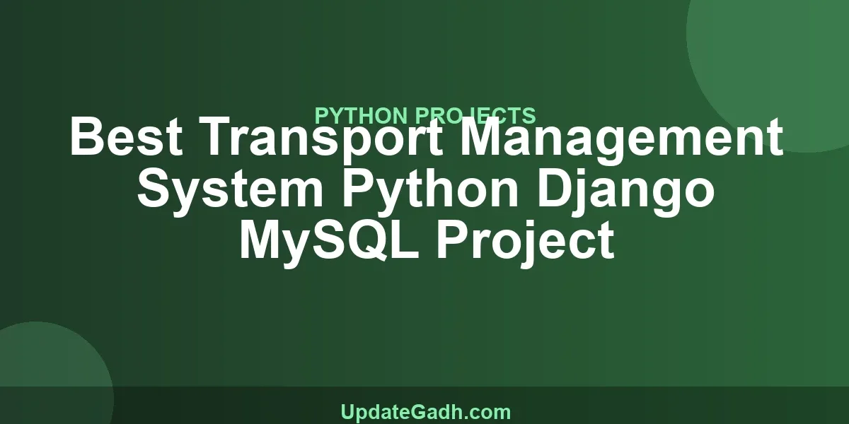 Best Transport Management System Python Django MySQL Project