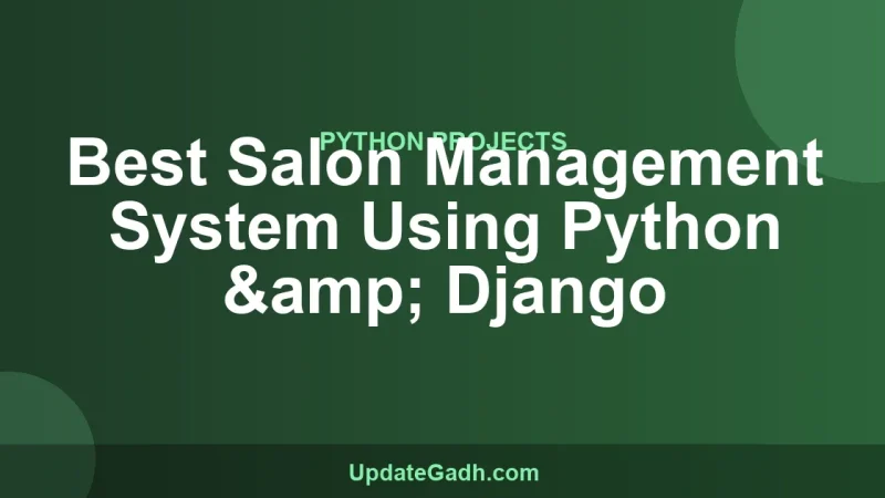 Best Salon Management System Using Python & Django