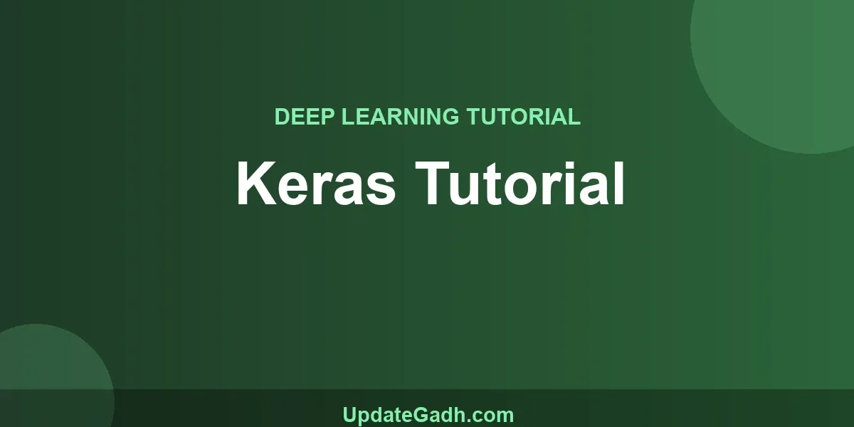 Keras Tutorial
