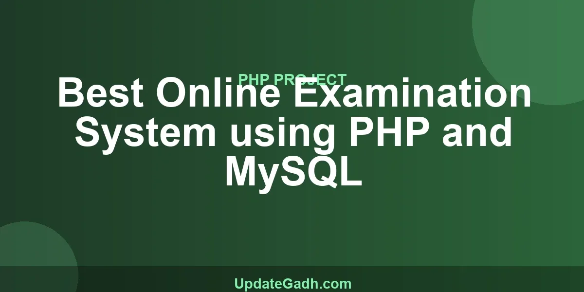 Best Online Examination System using PHP and MySQL