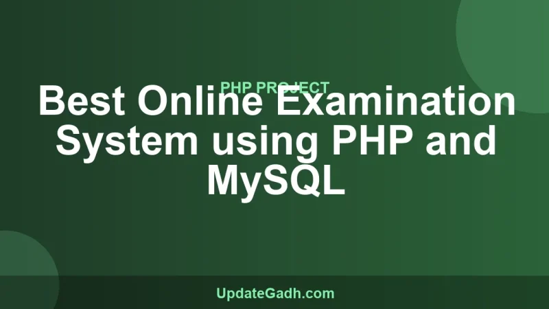 Best Online Examination System using PHP and MySQL