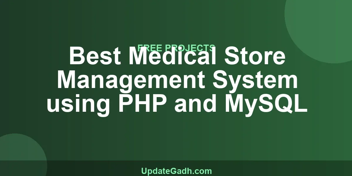 Best Medical Store Management System using PHP and MySQL