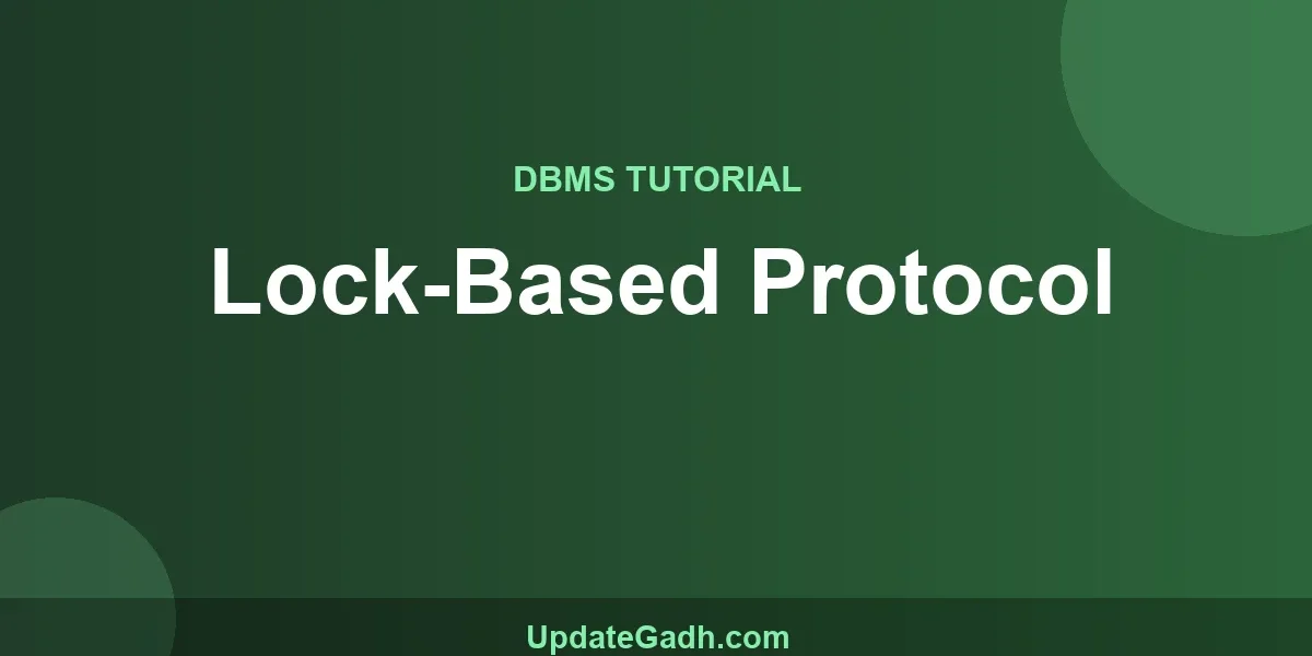 Lock-Based Protocol