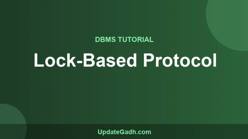Lock-Based Protocol