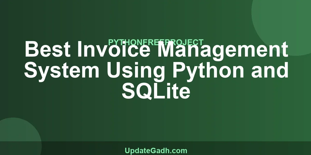 Best Invoice Management System Using Python and SQLite