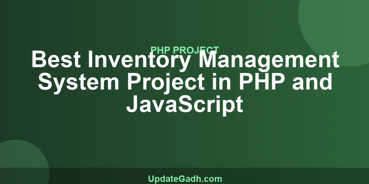 Best Inventory Management System Project in PHP and JavaScript