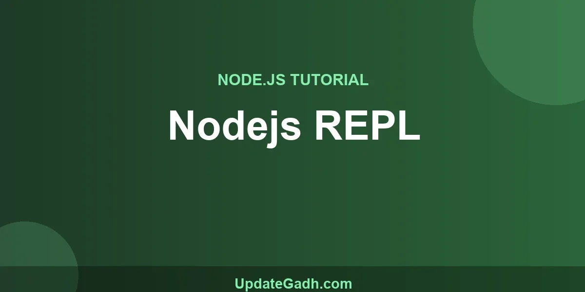 Nodejs REPL