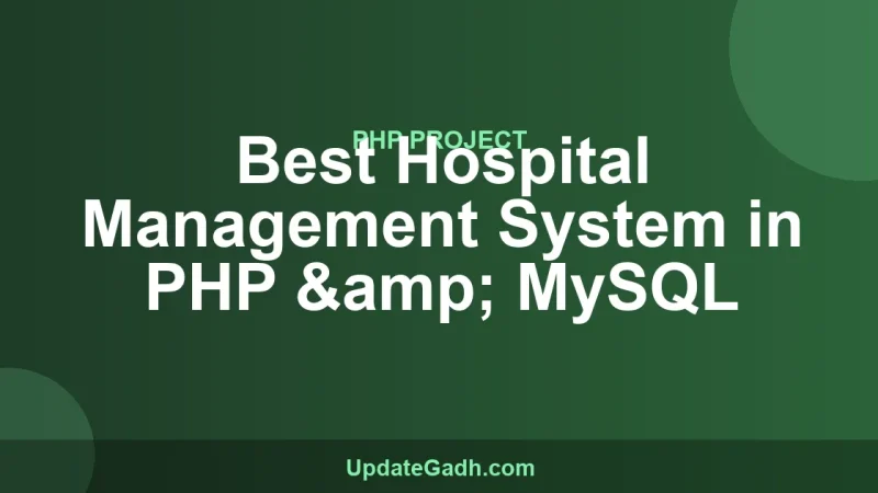 Best Hospital Management System in PHP & MySQL