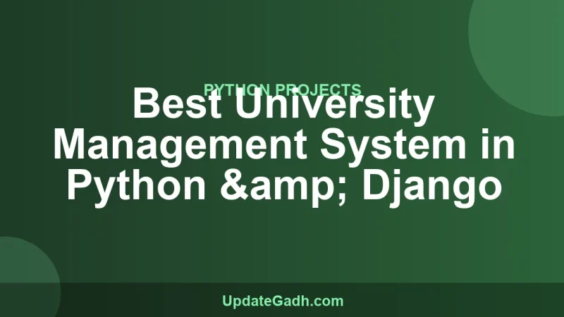 Best University Management System in Python & Django