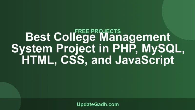 Best College Management System Project in PHP, MySQL, HTML, CSS, and JavaScript