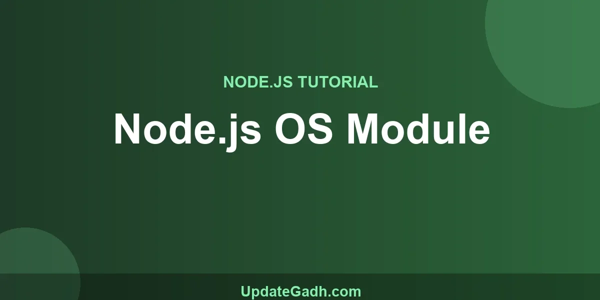 Node.js OS Module