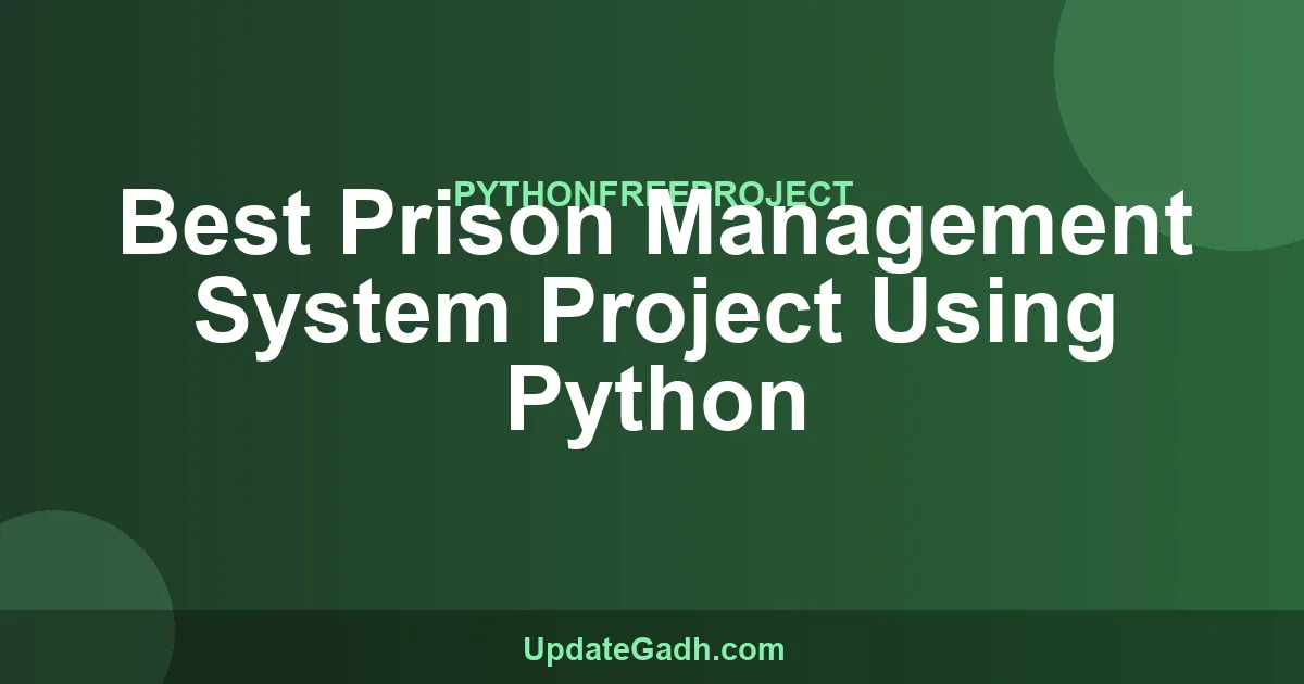 Prison Management System Python Project with Source Code