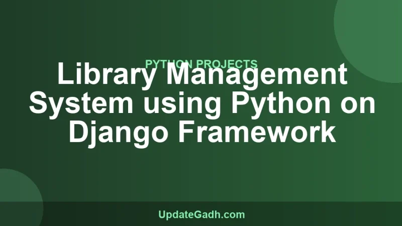 Library Management System using Python on Django Framework