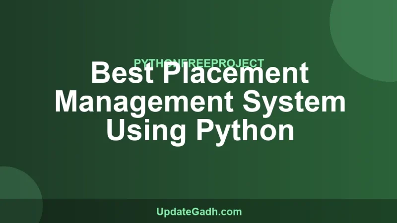 Best Placement Management System Using Python