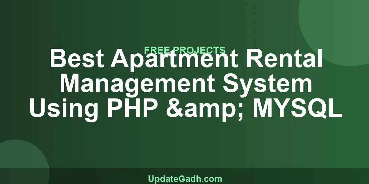 Best Apartment Rental Management System Using PHP & MYSQL