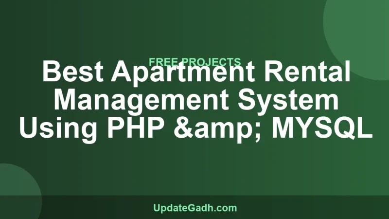 Best Apartment Rental Management System Using PHP & MYSQL