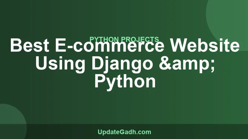 Best E-commerce Website Using Django & Python