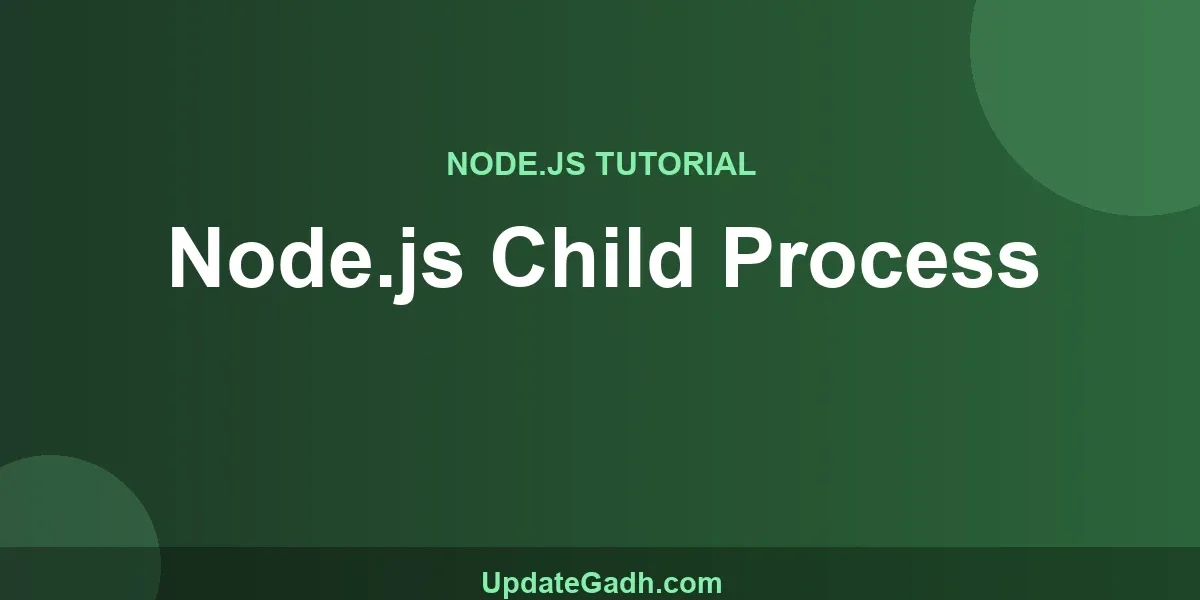 Node.js Child Process