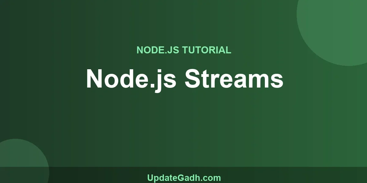 Node.js Streams