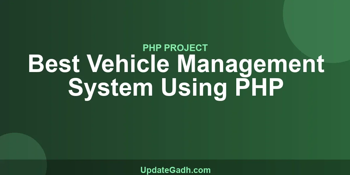 Best Vehicle Management System Using PHP