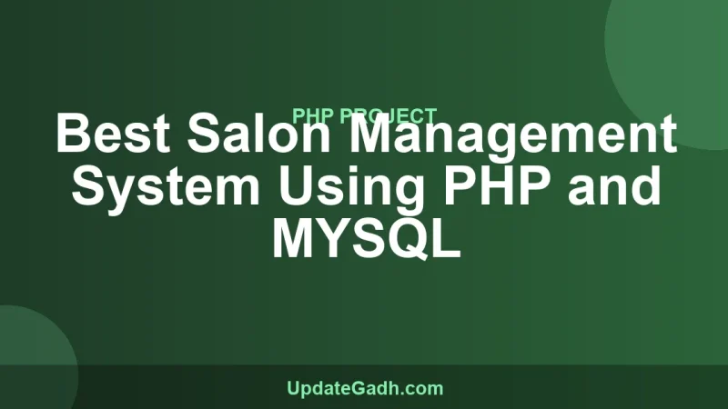 Best Salon Management System Using PHP and MYSQL