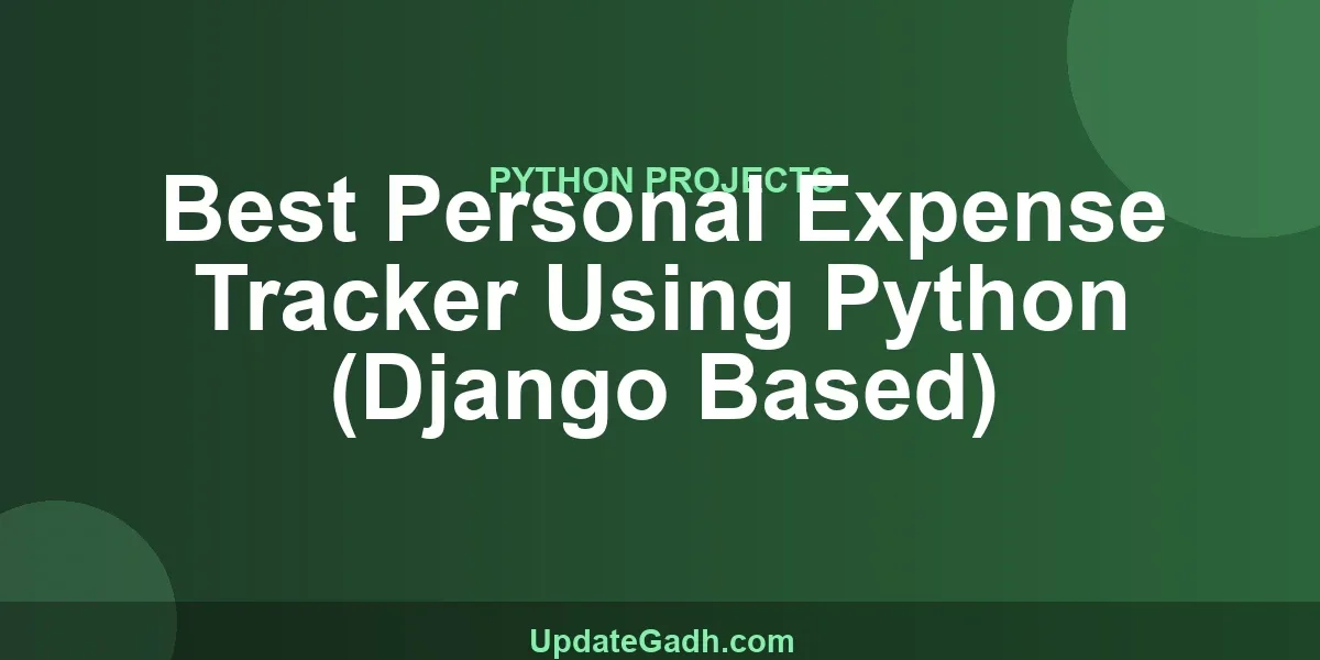 Best Personal Expense Tracker Using Python (Django Based)