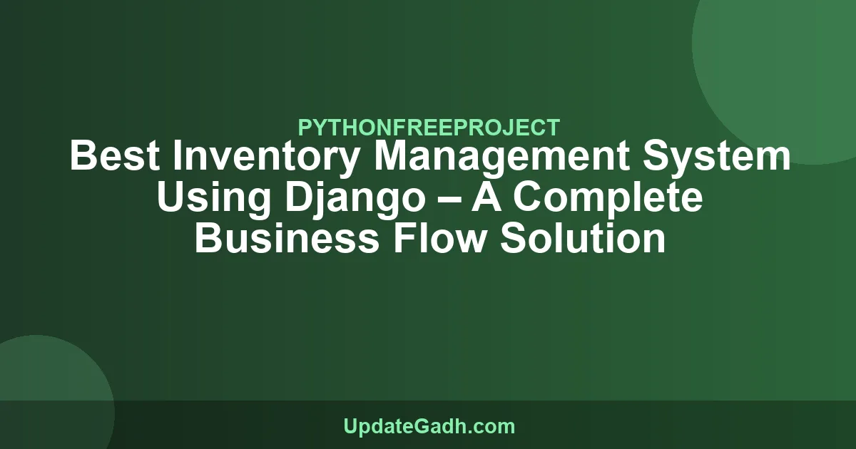 Django Inventory Management System - Complete Source Code