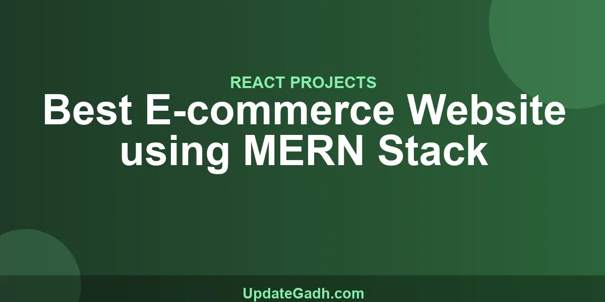 Best E-commerce Website using MERN Stack