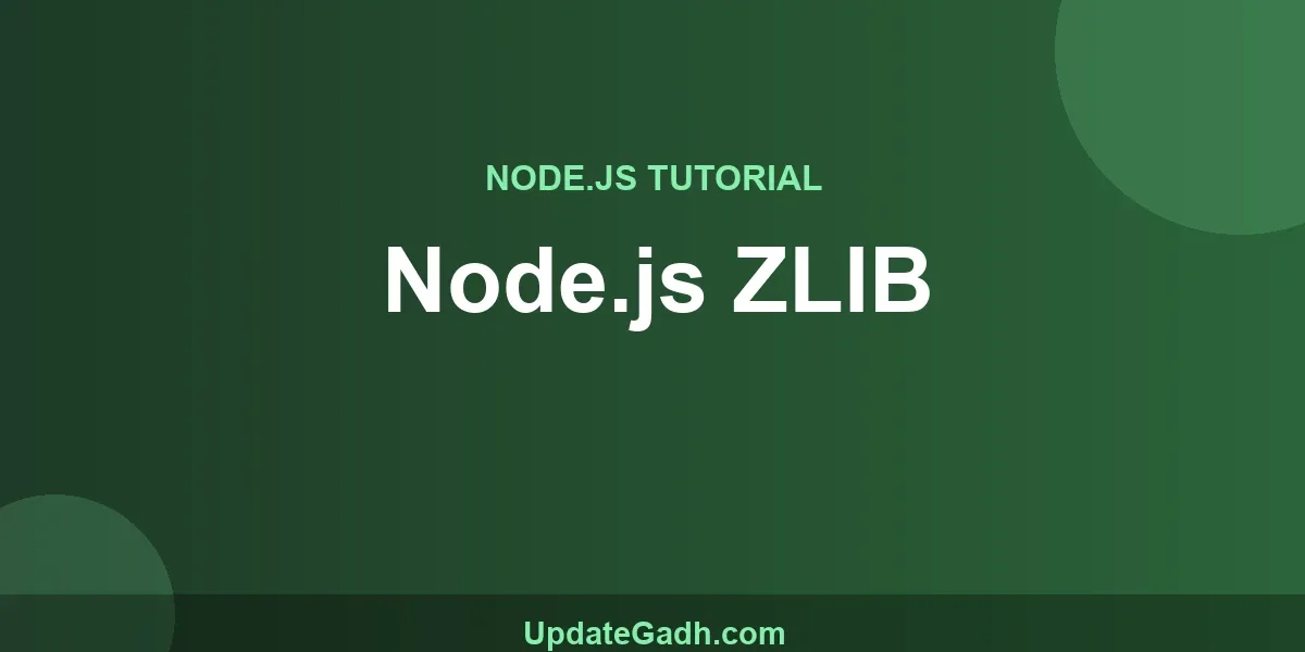 Node.js ZLIB