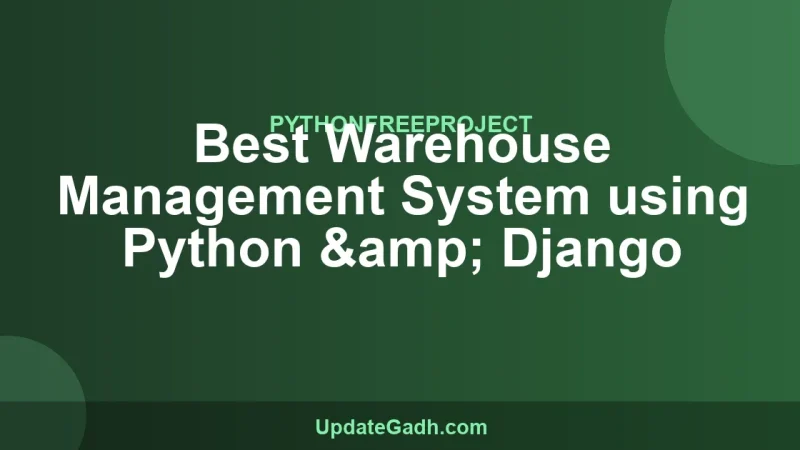Best Warehouse Management System using Python & Django