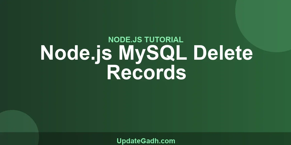 Node.js MySQL Delete Records