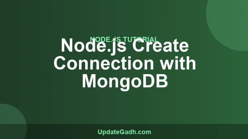 Node.js Create Connection with MongoDB