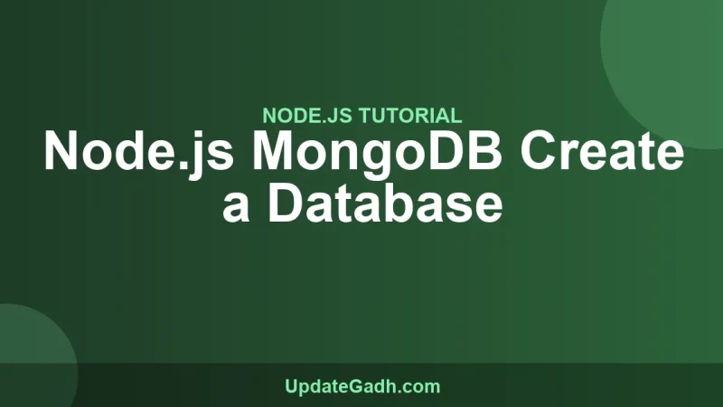 Node.js MongoDB Create a Database