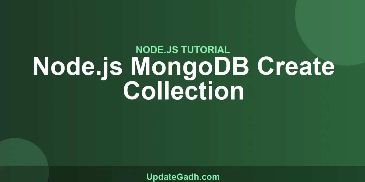 Node.js MongoDB Create Collection