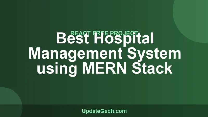Best Hospital Management System using MERN Stack
