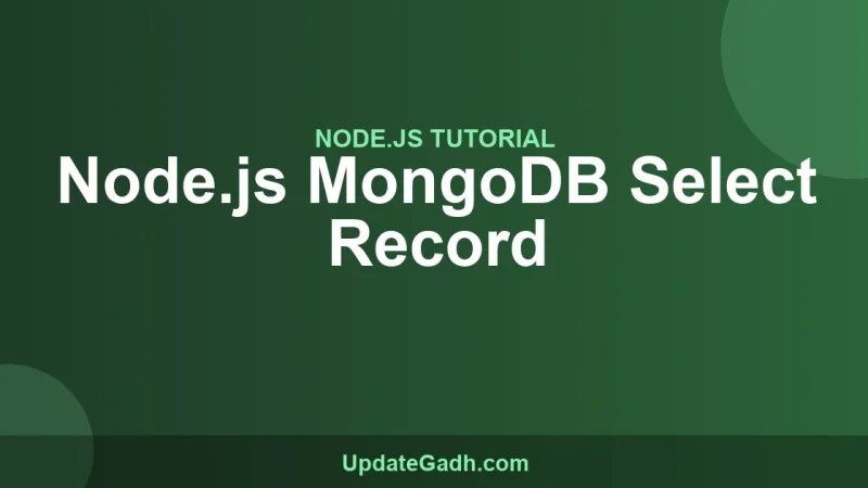 Node.js MongoDB Select Record