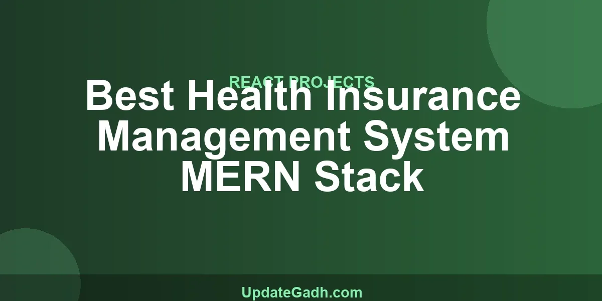 Best Health Insurance Management System MERN Stack