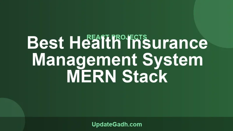 Best Health Insurance Management System MERN Stack