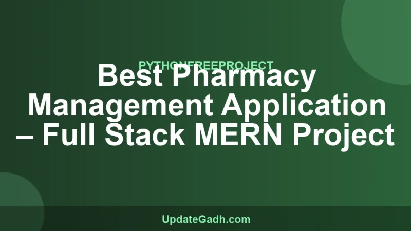 Best Pharmacy Management Application – Full Stack MERN Project
